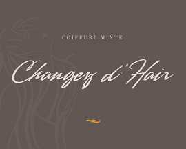 changez d' hair by sverine 59320 Haubourdin