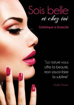 Sois Belle et Chez Toi 06250 Mougins